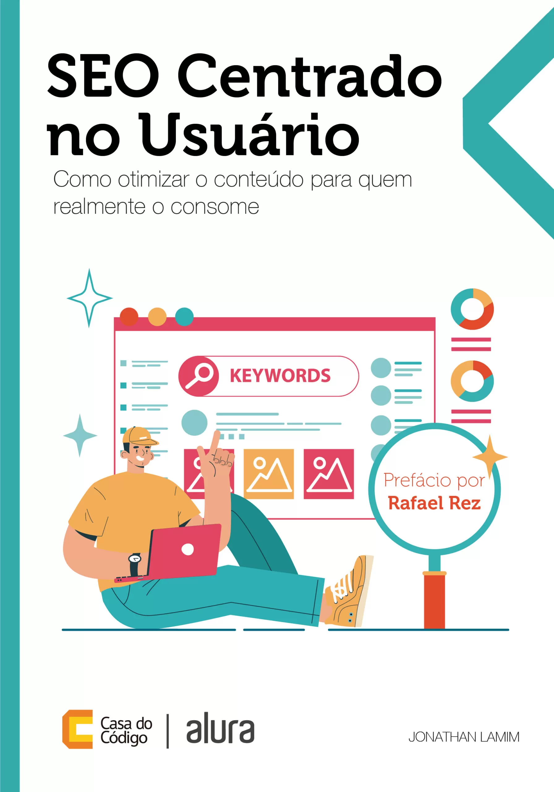 Livro SEO Centrado no Usuário - Autor Jonathan Lamim